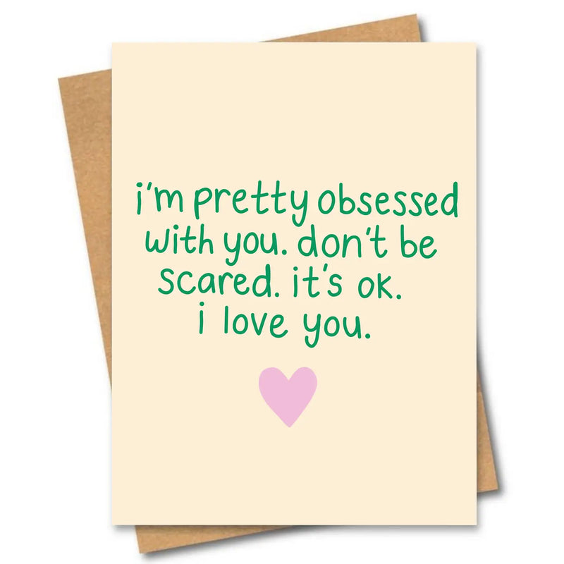 Obsessed With You Card