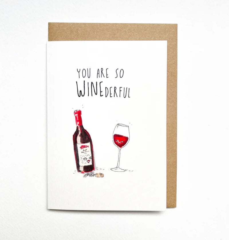 You Are So Winederful Card