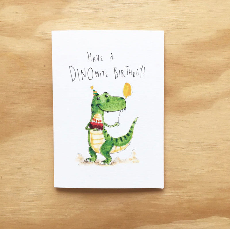 Have A Dinomite Birthday Card