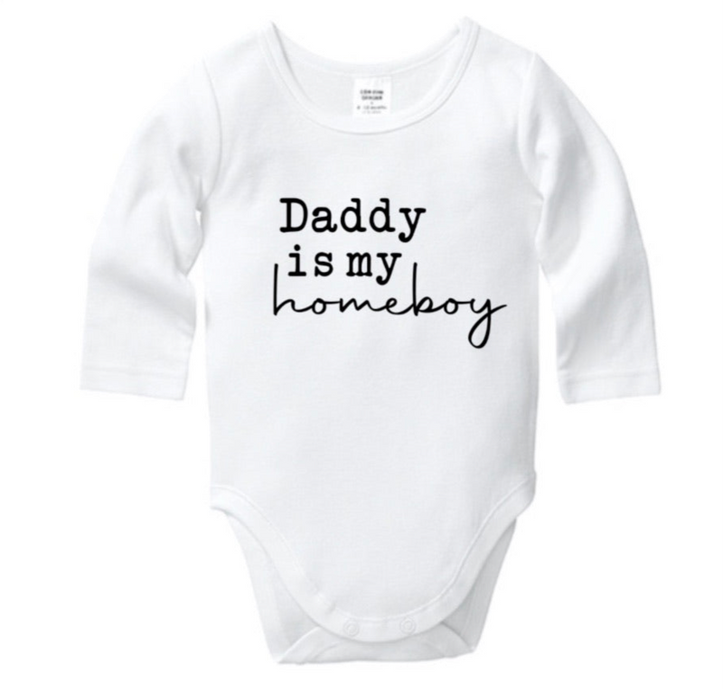 Daddy is my Homeboy Onesie