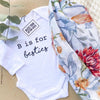 B is for Bestie Onesie