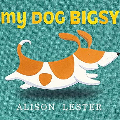 My Dog Bigsy - Board