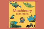 Machinery on the Farm