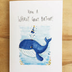 Have a Whaley Great Birthday Card