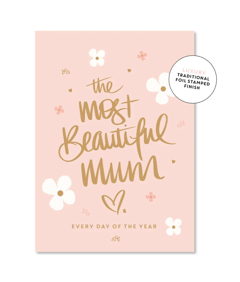 The Most Beautiful Mum Card