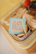 Miss Kyree Loves 100 Warm fuzzies - Affirmations for your Kids school lunches
