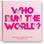 Who Run The World