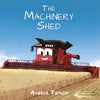 The Machinery Shed Children’s Book